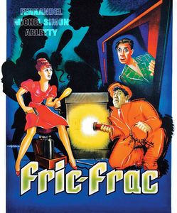 Fric Frac , Fernandel