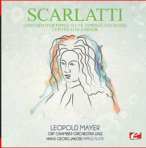 Allegro from Concerto for Fipple Flute Strings , Scarlatti