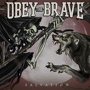 Salvation , Obey the Brave