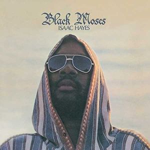 Black Moses , Isaac Hayes