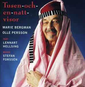 Tusen Och en Natt Visor , Stefan Forssen