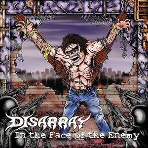 In the Face of the Enemy , Disarray