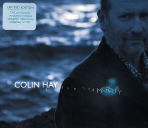 Gathering Mercury [Limited Edition] [Bonus Tracks] [Wallet Packaging] , Colin Hay