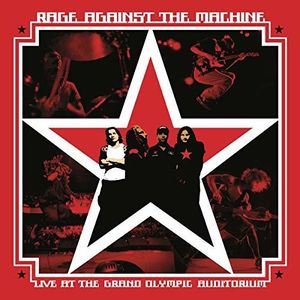 Live At The Grand Olympic Auditorium , Rage Against the Machine
