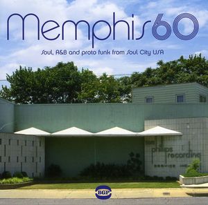 Memphis 60: Soul, R&B and Pronto Funk From Soul City USA [Import] , Various Artists