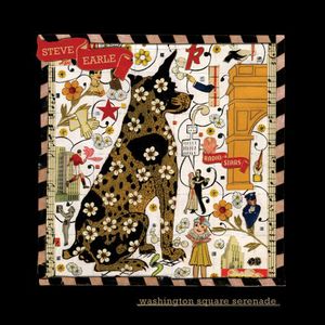 Washington Square Serenade , Steve Earle