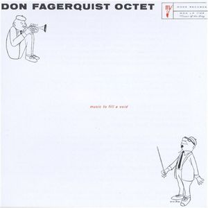 Music to Fill a Void , Don Fagerquist