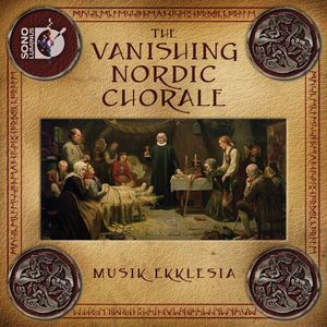 Vanishing Nordic Chorale , Musik Ekklesia