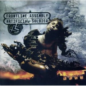 Artificial Soldier , Front Line Assembly