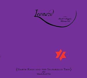 Leonard: The Book Of Angels 30 , Garth Knox