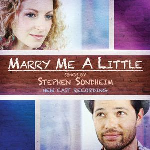 Marry Me A Little , Stephen Sondheim