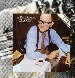 The Paul Desmond Quartet Live , Paul Desmond