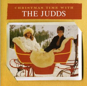 Christmas Time with the Judds , The Judds