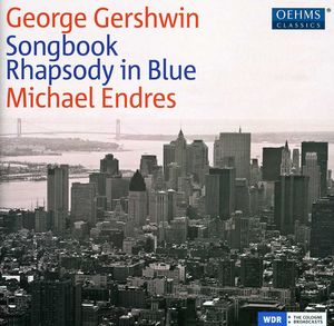 Songbook: Rhapsody in Blue , Michael Endres