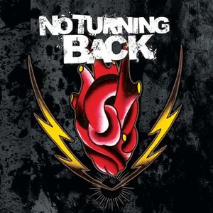No Turning Back , No Turning Back