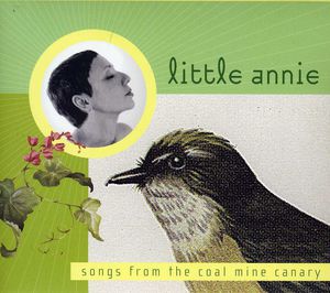 Songs from the Coalmine Canary