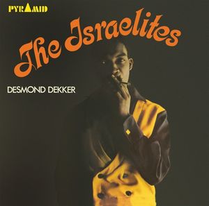Israelites [Import] , Desmond Dekker & the Aces
