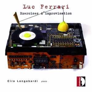 Exercises D'improvisation , Ciro Longobardi