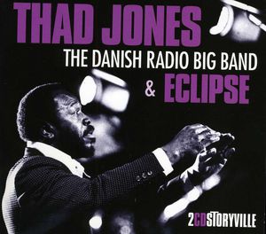 Danish Radio Big Band & Eclipse , Thad Jones
