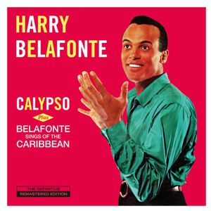 Calypso + Belafonte Sings of the Caribbean [Import] , Harry Belafonte