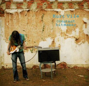 Constant Hitmaker , Kurt Vile