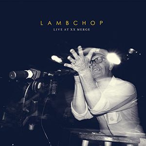 Live at XX Merge , Lambchop