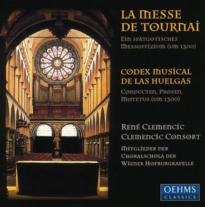 Messe de Tournai / Codex Musical de Las Huelgas , Ren Clemencic