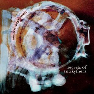 Secrets of Antikythera , Andrew McPherson