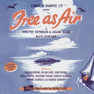 Free As Air , London Cast