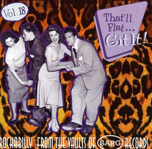That'll Flat Git It, Vol. 18 , Various Artists