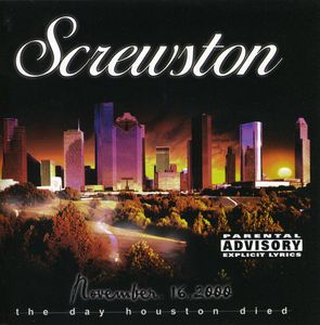 Screwston: The Day Houston Died , Various Artists