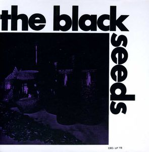 The Black Seeds/ Sound Trek , The Black Seeds