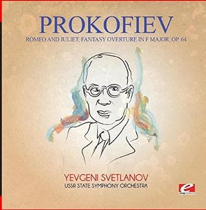 Prokofiev: Romeo and Juliet, Fantasy Overture in F Major, Op. 64 , Prokofiev