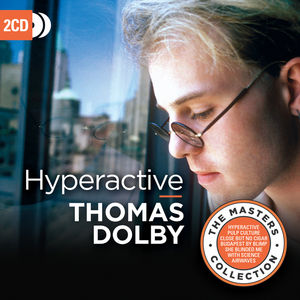 Hyperactive , Thomas Dolby