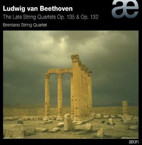 Late String Quartets Op. 135 & Op. 132 , Ludwig van Beethoven