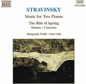 Music for 2 Piano / Rite of Spring , John Ringer