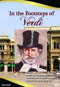 In the Footsteps of Verdi , Giuseppe Verdi