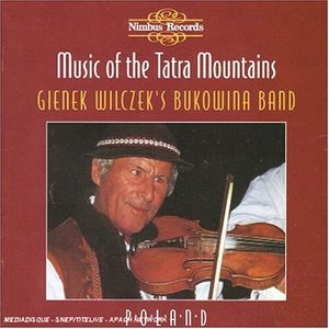 Music of the Tatra Mountains , Gienek Wilczek