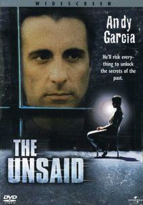 The Unsaid , Andy Garcia