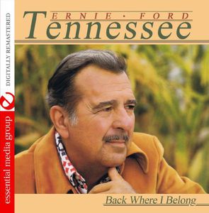 Back Where I Belong , Tennessee Ernie Ford