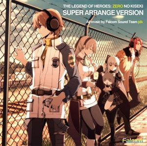 Legend Of Heroes:Zero No Ksuper Arrange Version [Import]