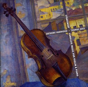 Complete Music for Violin & Piano , Anthony Marwood