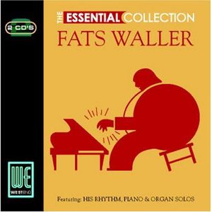 The Essential Collection , Fats Waller