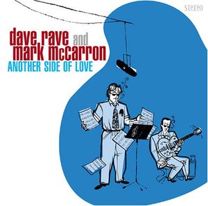 Another Side of Love , Dave Rave