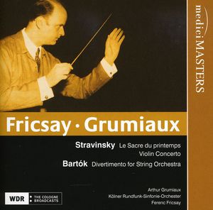 Stravinsky/ Bartok : Le Sacre Du Printemps & Violin , Ferenc Fricsay