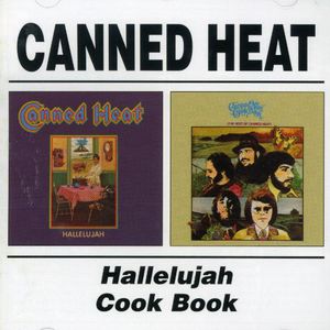 Hallelujah /  Cook Book [Import] , Canned Heat