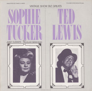Vintage Show Biz Greats , Ted Lewis