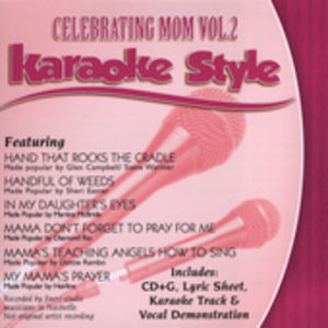 Celebrating Mom, Vol. 2 , Karaoke Style