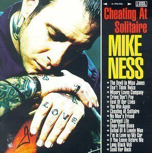 Cheating At Solitaire , Mike Ness