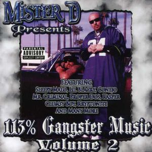 113% Gangster Music, Vol. 2 [Explicit Content] , Mister D